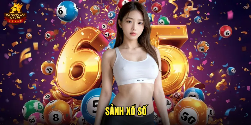 Khám Phá Sảnh Xổ Số Top Nhà Cái Uy Tín Với Trải Nghiệm Đỉnh Cao 1 sảnh xổ số